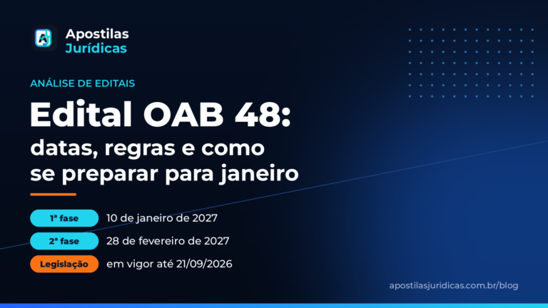 Edital OAB 48: datas da 1ª fase (10/01/2027) e da 2ª fase (28/02/2027)